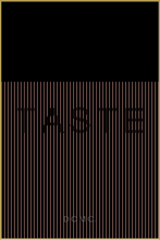 Load image into Gallery viewer, TASTE (TASTE SET) 40x60
